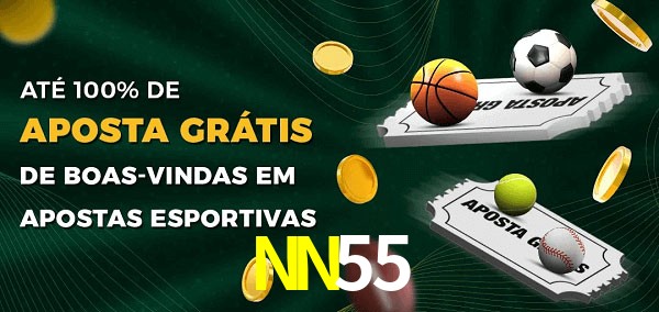 NN55 Ate 100% de Aposta Gratis